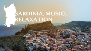 Sardinia music relaxation [upl. by Wiburg900]