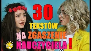 30 TEKSTÓW NA ZGASZENIE NAUCZYCIELA [upl. by Asim615]