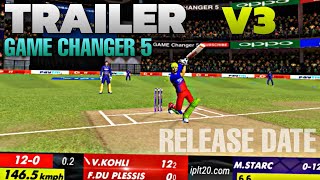 Game Changer 5 Cricket Game v3  Official Trailer [upl. by Banebrudge]