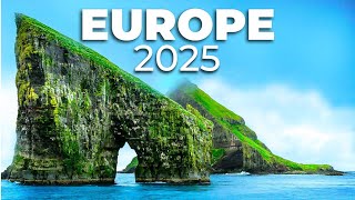 20 AMAZING Places In Europe You MUST Visit In 2025 [upl. by Chip]