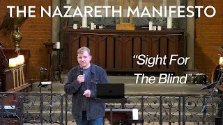 The Nazareth Manifesto  Sight For The Blind [upl. by Yleve711]