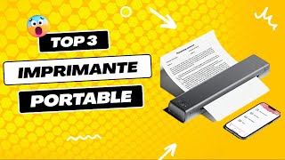 TOP 3 DES MEILLEURS IMPRIMANTE PORTABLE 2023 Comparatif amp Test [upl. by Eben]