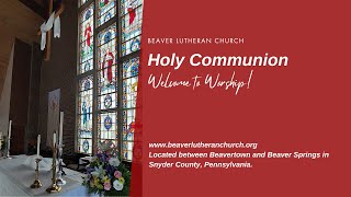 Holy Communion  Reformation Sunday  Sun Oct 27 2024 [upl. by Assilanna]