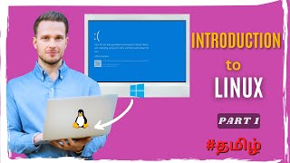 Linux Tutorial for Beginners  Introduction to Linux OS in Tamil  PART 1 [upl. by Athalee]