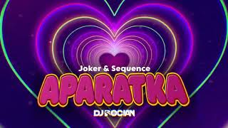 Joker amp Sequence  Aparatka  DJ BOCIAN REMIX  2024 [upl. by Newcomb417]