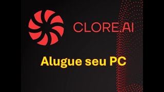 Mineracao Aumente seu rendimento alugando suas RIGS com CloreAI [upl. by Golter]