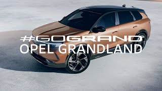 GoGRAND – the new Opel Grandland [upl. by Ahsoet]