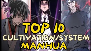 Top 10 Cultivation Manhua with Cheat system  over powered badass MC Manhua manhuarecommendation [upl. by Asor]