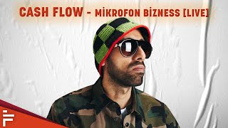 Cash Flow  Mikrofon Bizness Live [upl. by Anitsrhc]