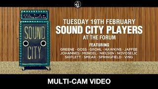 Sound City Players  Live At The Forum London  19th Feb 2013 Multicam [upl. by Narmis590]