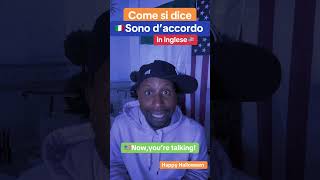 Come si dice SONO DACCORDO in inglese slangamericano imparareinglese ingleseperitaliani inglese [upl. by Rihaz]