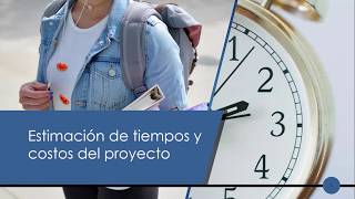 Estimación de tiempos y costos del proyecto [upl. by Dlanigger]