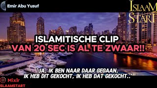 Een Islamitische clip van 20 seconde is al te zwaar [upl. by Lachus613]