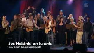 Jos Helsinki on kaunis Gösta Sundqvistin muistokonsertti 2004 [upl. by Romy737]