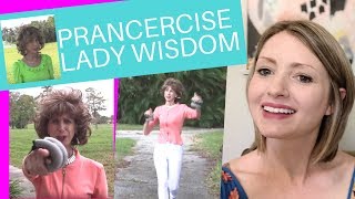 3 LIFE LESSONS THE PRANCERCISE LADY TAUGHT US [upl. by Tnias]