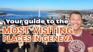 Where are the most visiting places in Geneva Switzerland [upl. by Eniamrehs]