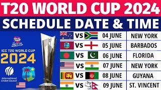 T20 World Cup 2024 Schedule Time Table  T20 World Cup 2024 Schedule T20 WC 2024 World Cup Schedule [upl. by Beitch392]