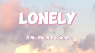 LOVELY Billie Elish amp Khalid lyrics [upl. by Einafets]