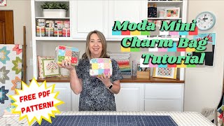 Moda Mini Charm Bag Tutorial [upl. by Codel138]