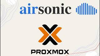 Installing AirSonic In Proxmox Container The Easy Way [upl. by Carroll]