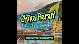 So Pasti Nomor 1 Chika Berani [upl. by Omar]