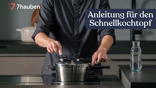 So funktioniert ein Schnellkochtopf  Schnellkochtopf Essentials mit Torsten Kluske  7hauben [upl. by Lamson]