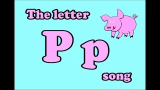 The Letter P song [upl. by Streeto]