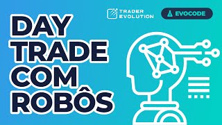 Aprenda na prática a programar Robôs  TraderEvolution [upl. by Ordnassela798]