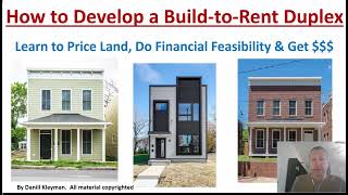 How to Develop a Build to Rent Duplex How to Build Ground Up Real Estate [upl. by Nailij]