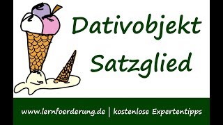 Dativ Objekt  Satzglied  Grammatik  Erklärung und Beispiele [upl. by Paulita]