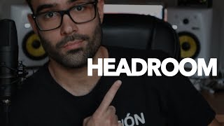 Qué es el Headroom y Cómo Conseguirlo  Tutorial de Mezcla [upl. by Bergerac312]