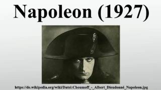 Napoleon 1927 [upl. by Marchak]