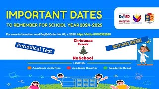 DepEd Important Dates to Remember for SY 20242025 [upl. by Otinauj]