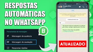 COMO PROGRAMAR MENSAGENS AUTOMÁTICAS NO WHATSAPP BUSINESS [upl. by Lledroc]