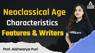 UP TGT PGT English  Neoclassical Age Characteristics Features amp Writers [upl. by Allard]