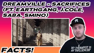 FIRST TIME HEARING Dreamville  Sacrifices ft EARTHGANG J Cole Smino amp Saba REACTION [upl. by Simaj]