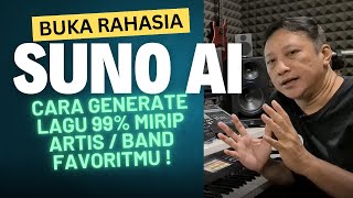 Cara HACK SUNO AI untuk Generate Lagu ala Artis atau Band Favoritmu [upl. by Ylrbmik]