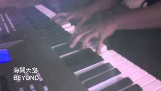 Beyond  海闊天空 Boundless Oceans Vast Skies  Nicholas Cheungs Improv Keys Sesh 2 [upl. by Ytirahs]