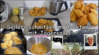 Sellerieschnitzel im Backteig mit Jägersoße vegetarisches Wiener Schnitzel [upl. by Saville]