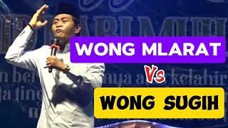 Wong sugih vs Wong mlarat Kh Anwar Zahid [upl. by Anidualc]