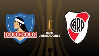 COLO COLO  RIVER PLATE  SIMULACIÓN CUARTOS DE FINAL COPA LIBERTADORES 2024 [upl. by Ybloc]