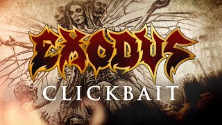 EXODUS  Clickbait OFFICIAL LYRIC VIDEO [upl. by Reich]