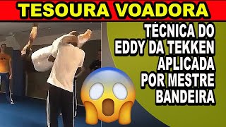 Tesoura voadora na cabeça a técnica de arremesso do Eddy da Tekken aplicada pelo mestre Bandeira [upl. by Allie]