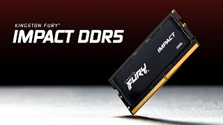 DDR5 Memory 8GB64GB – Kingston FURY™ Impact SODIMM [upl. by Anabella]