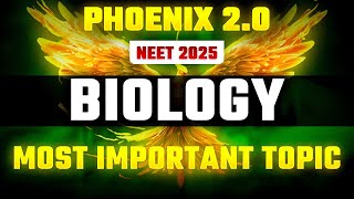 Phoenix 20 Biology Most Important Video for NEET 2025  Udaan [upl. by Sialac]