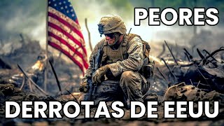 Las 7 Peores Derrotas del Ejército de Estados Unidos [upl. by Zeuqcaj]