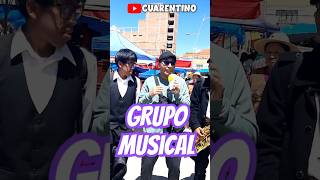 Grupo musical en TODOS SANTOS en Bolivia 🇧🇴 cuarentino talentopuro humor [upl. by Akin]