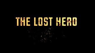 THE LOST HERO OFFICIAL TRAILER [upl. by Kuhlman]