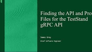 Overview of the TestStand gRPC API Technology Preview [upl. by Avir649]