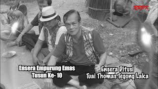 Ensera Empurung Emas Tusun Ke 10 [upl. by Ailugram]